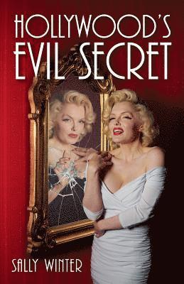 Hollywood's Evil Secret 1