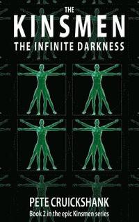 bokomslag The Kinsmen Book 2 - The Infinite Darkness