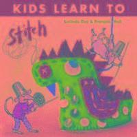 bokomslag Kids Learn to Stitch