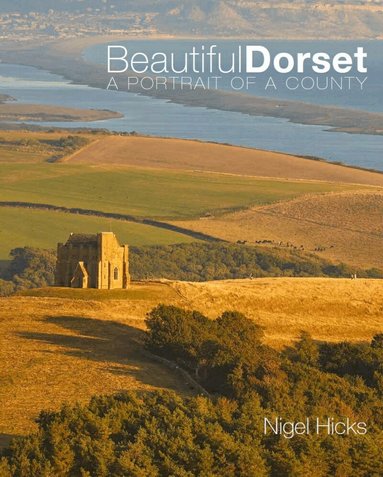 Nigel Hicks - Beautiful Dorset, Häftad