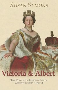 bokomslag Victoria & Albert: Part 2