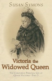 bokomslag Victoria the Widowed Queen