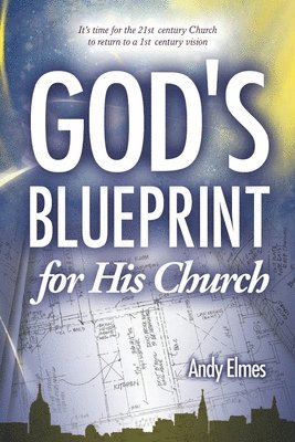bokomslag God's Blueprint for His Church