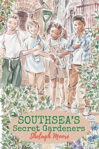bokomslag Southsea's Secret Gardeners