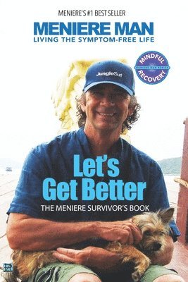 Meniere Man - Let's Get Better, Häftad