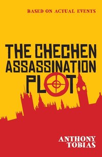 bokomslag Chechen Assassination Plot