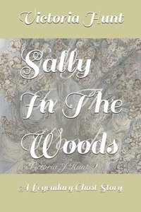 bokomslag Sally In The Woods