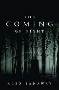 bokomslag The Coming of Night