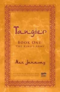 bokomslag Tangier: Book One: The Kings Army