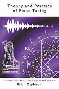 bokomslag Theory and Practice of Piano Tuning