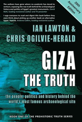 Ian Lawton, Chris Ogilvie-Herald - Giza: The Truth, Häftad
