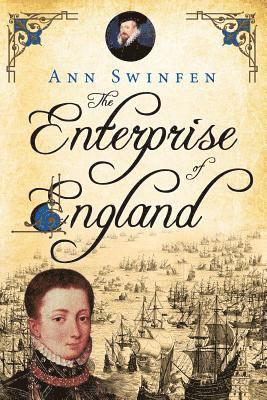 Ann Swinfen - Enterprise of England, Häftad