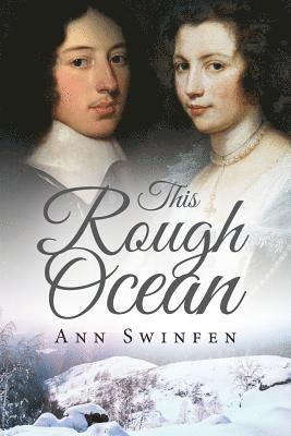 Ann Swinfen - This Rough Ocean, Häftad
