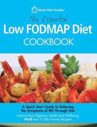bokomslag The Essential Low FODMAP Diet Cookbook