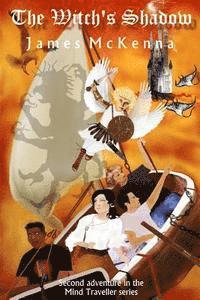 James McKenna - The Witch's Shadow, Häftad