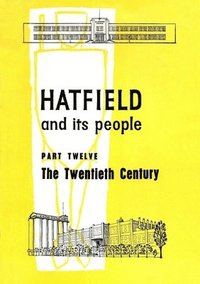 bokomslag Hatfield and Its People
