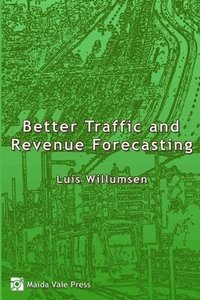 bokomslag Better Traffic and Revenue Forecasting