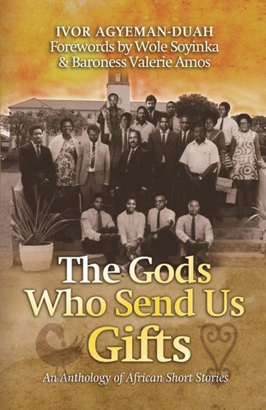 bokomslag Gods Who Send Us Gifts