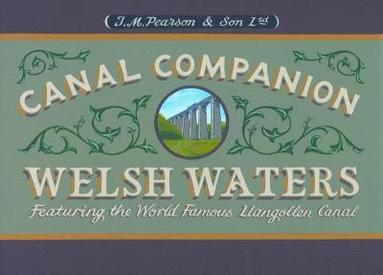 bokomslag Welsh Waters Canal Companion