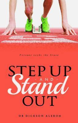 bokomslag Step Up and Stand out