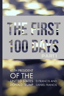 First 100 Days