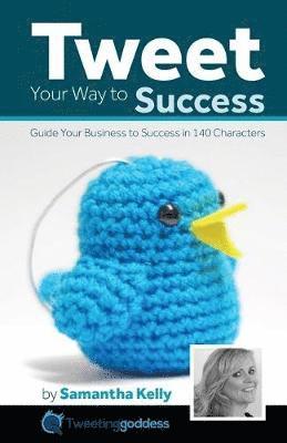 Tweet Your Way to Success 1