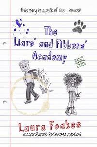 bokomslag Liars' and Fibbers' Academy, The