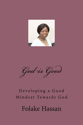 Folake Hassan - God is Good, Häftad