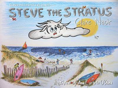 Clare Nasir - Steve the Stratus, Häftad