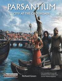 bokomslag Parsantium: City at the Crossroads