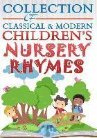 Universal Learning Academy - Collection of Classical & Modern Children's Nursery Rhymes, Häftad