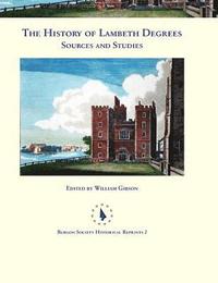 bokomslag History of Lambeth Degrees