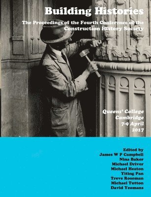 James Campbell, Yiting Pan, Nina Baker - Building Histories, Häftad