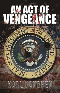 An Act of Vengeance 1