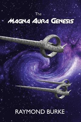 bokomslag The Magna Aura Genesis