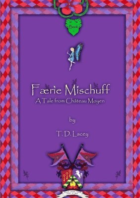 Frie Mischuff - A Tale from Chteau Moyen 1