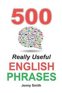 bokomslag 500 Really Useful English Phrases