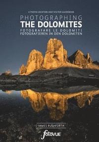 bokomslag Photographing the Dolomites