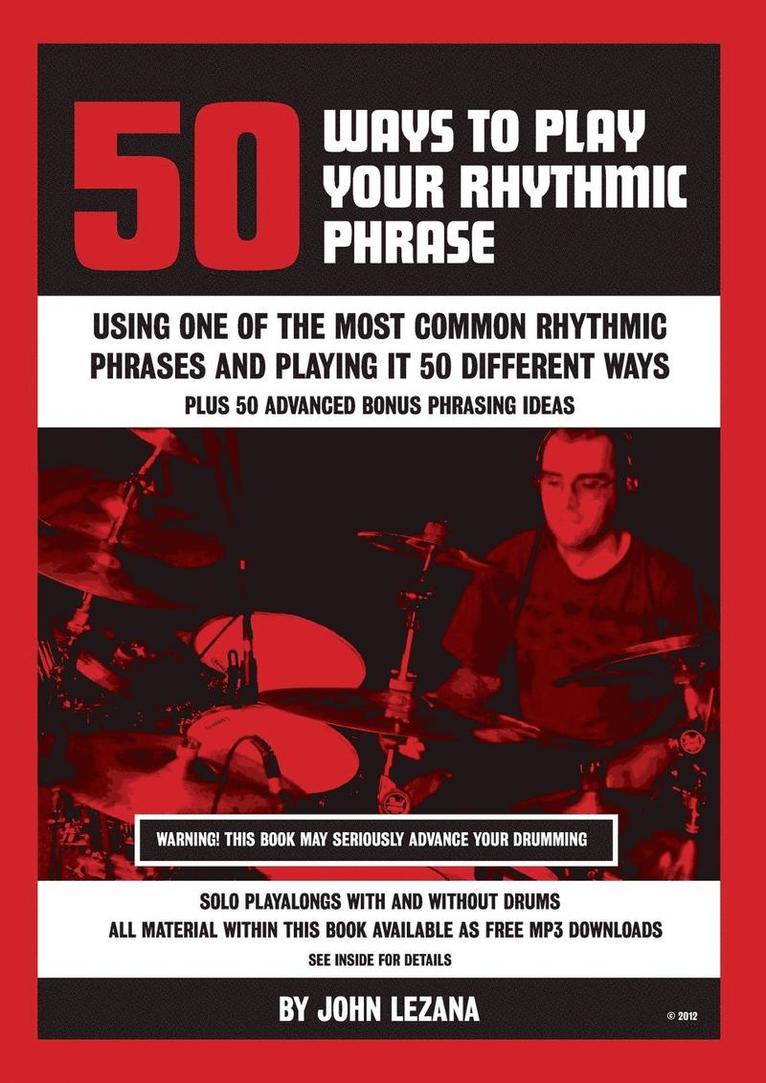50 Ways to Play Your Rhythmic Phrase 1