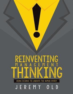 R Reinventing Management Thinking 1