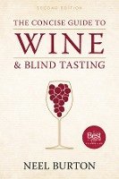 Concise Guide to Wine and Blind Tasting, second edition