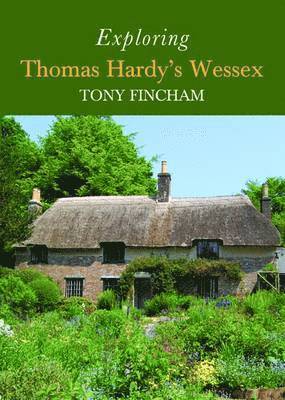 Exploring Thomas Hardy's Wessex 1