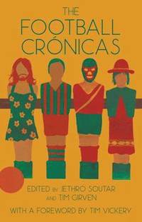 bokomslag The Football Cronicas