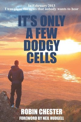 bokomslag It's Only A Few Dodgy Cells