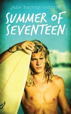 Summer of Seventeen 1