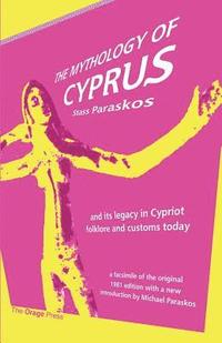 bokomslag The Mythology of Cyprus