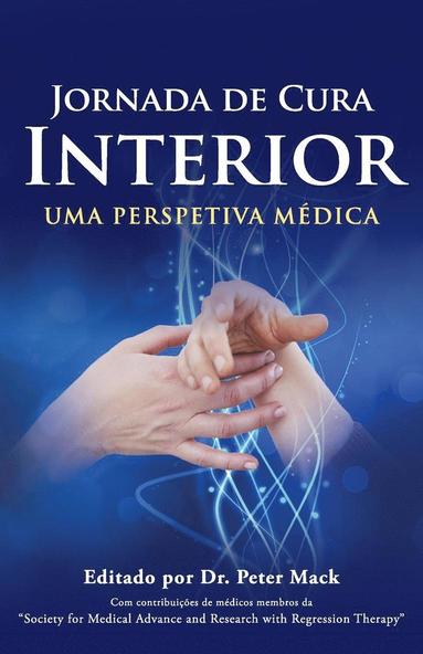 bokomslag Jornada de Cura Interior - Uma Perspetiva Medica