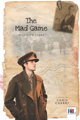 Chris Cherry - The Mad Game: William's Story, Häftad