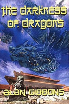 bokomslag The Darkness of Dragons