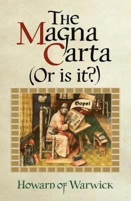 The Magna Carta (or is it?) 1
